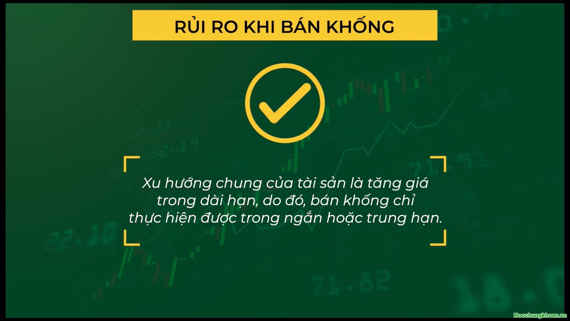 Bán khống là gì? - Ảnh 11
