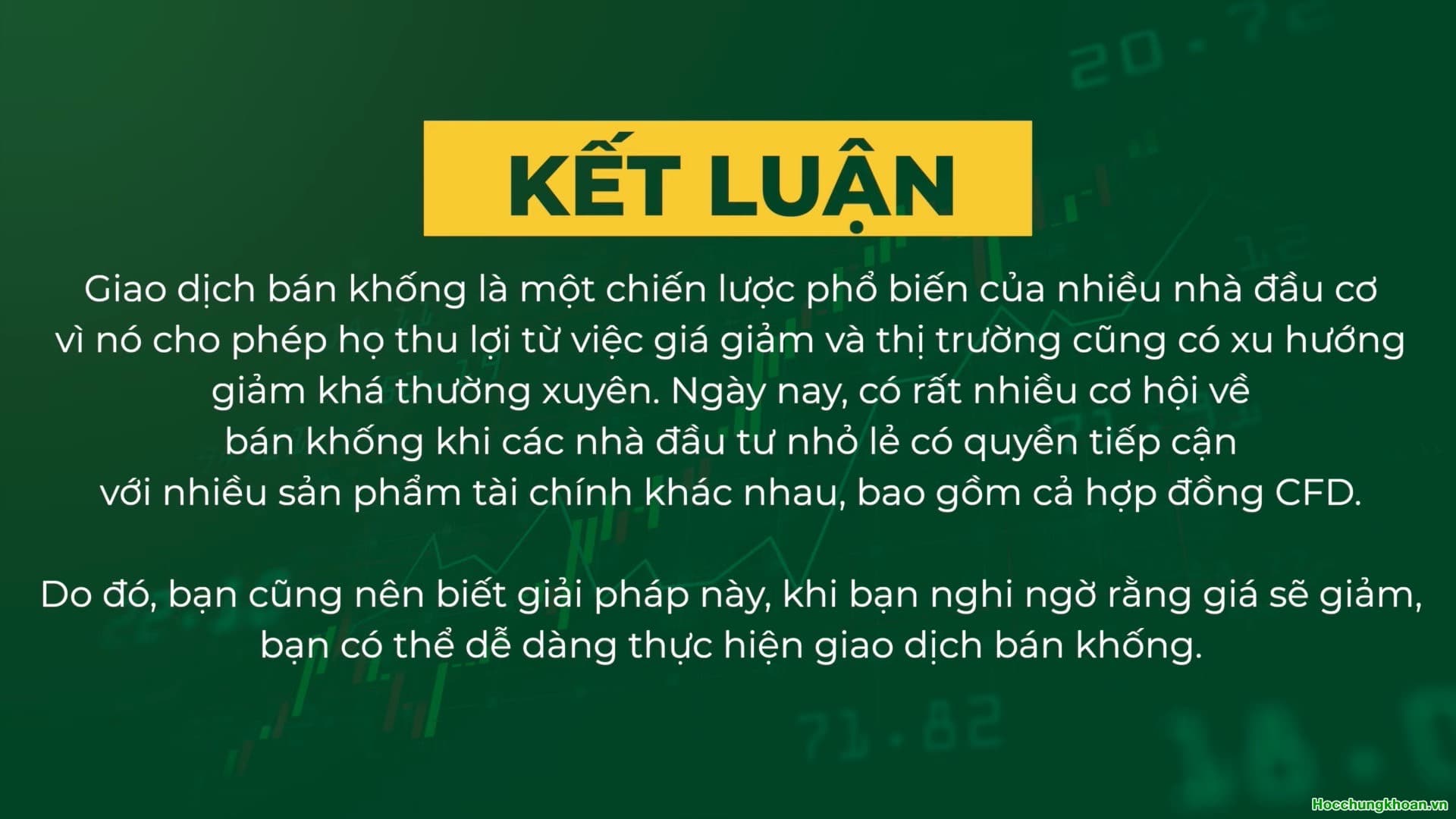 Bán khống là gì? - Ảnh 15