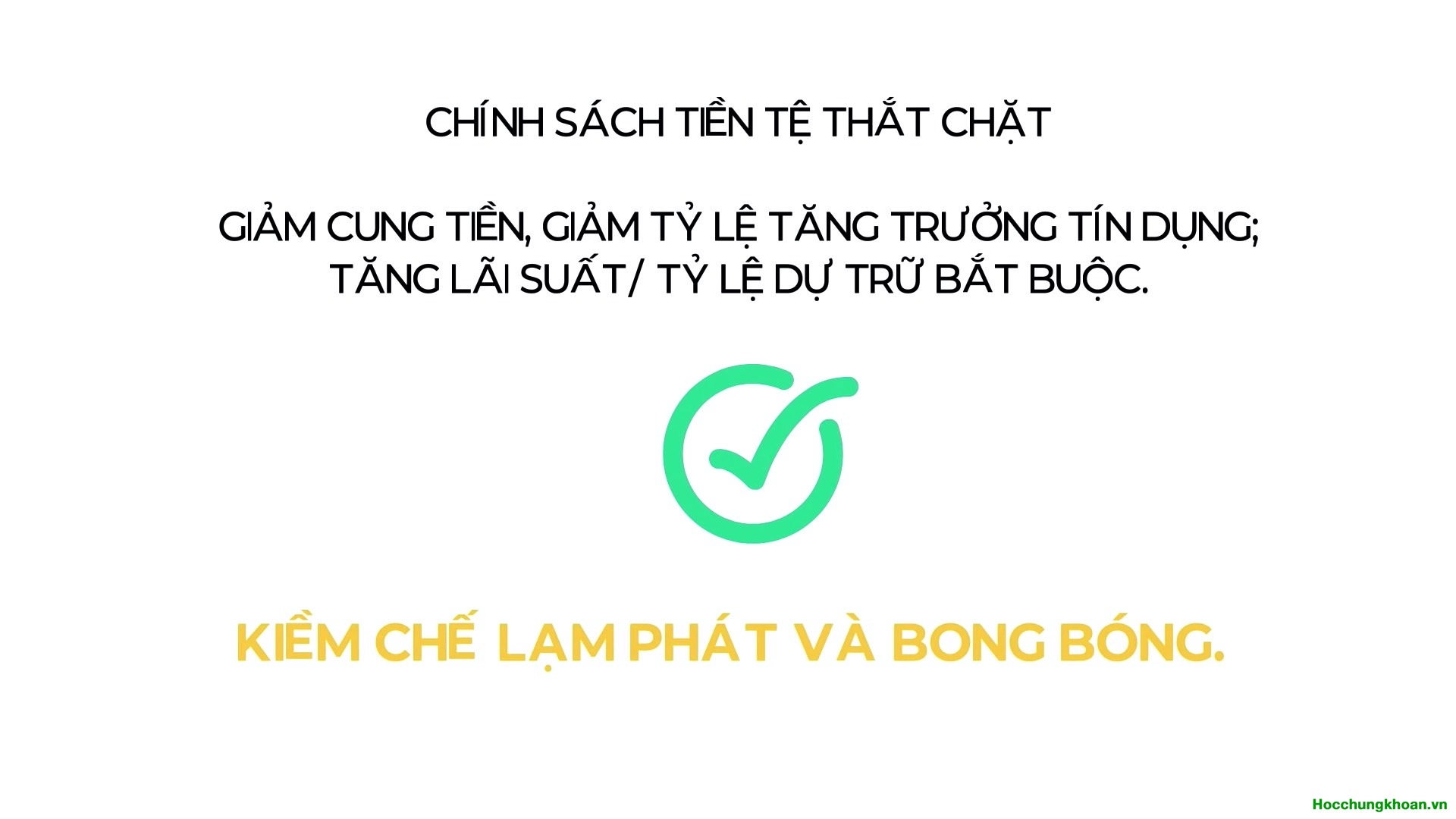 Chính sách tiền tệ là gì? Chính sách tiền tệ ảnh hưởng đến thị trường chứng khoán như thế nào? - Ảnh 10