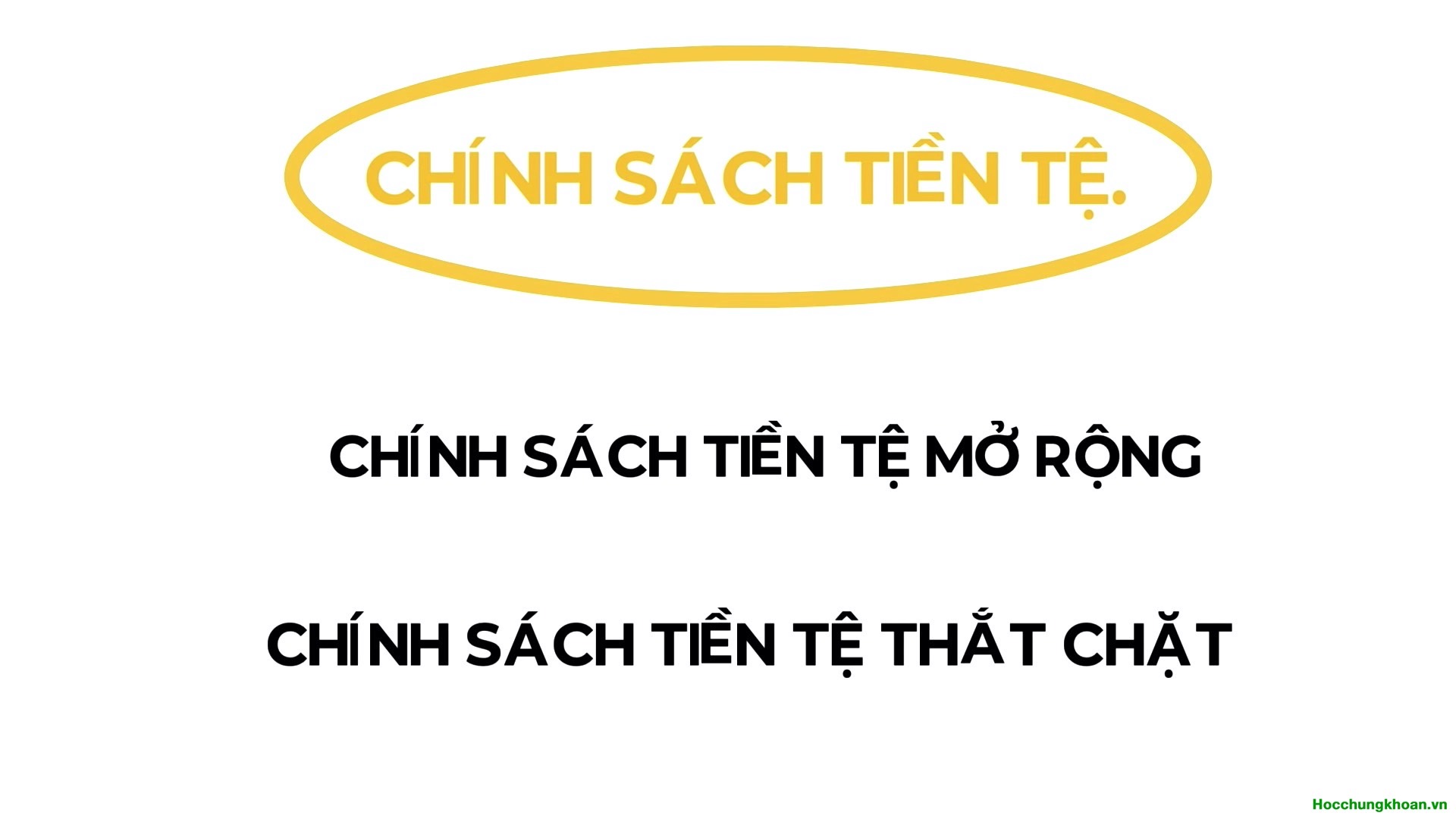 Chính sách tiền tệ là gì? Chính sách tiền tệ ảnh hưởng đến thị trường chứng khoán như thế nào? - Ảnh 8