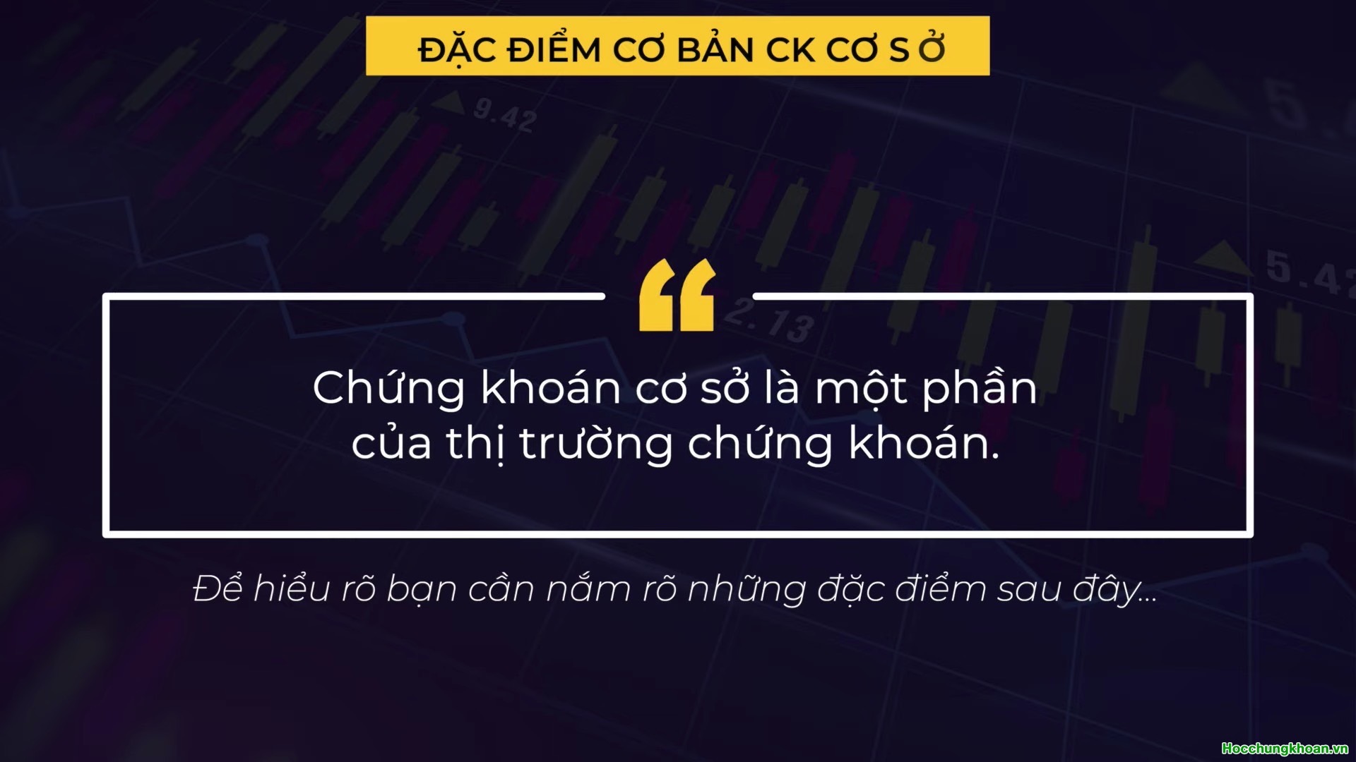 Chứng khoán cơ sở là gì? - Ảnh 4