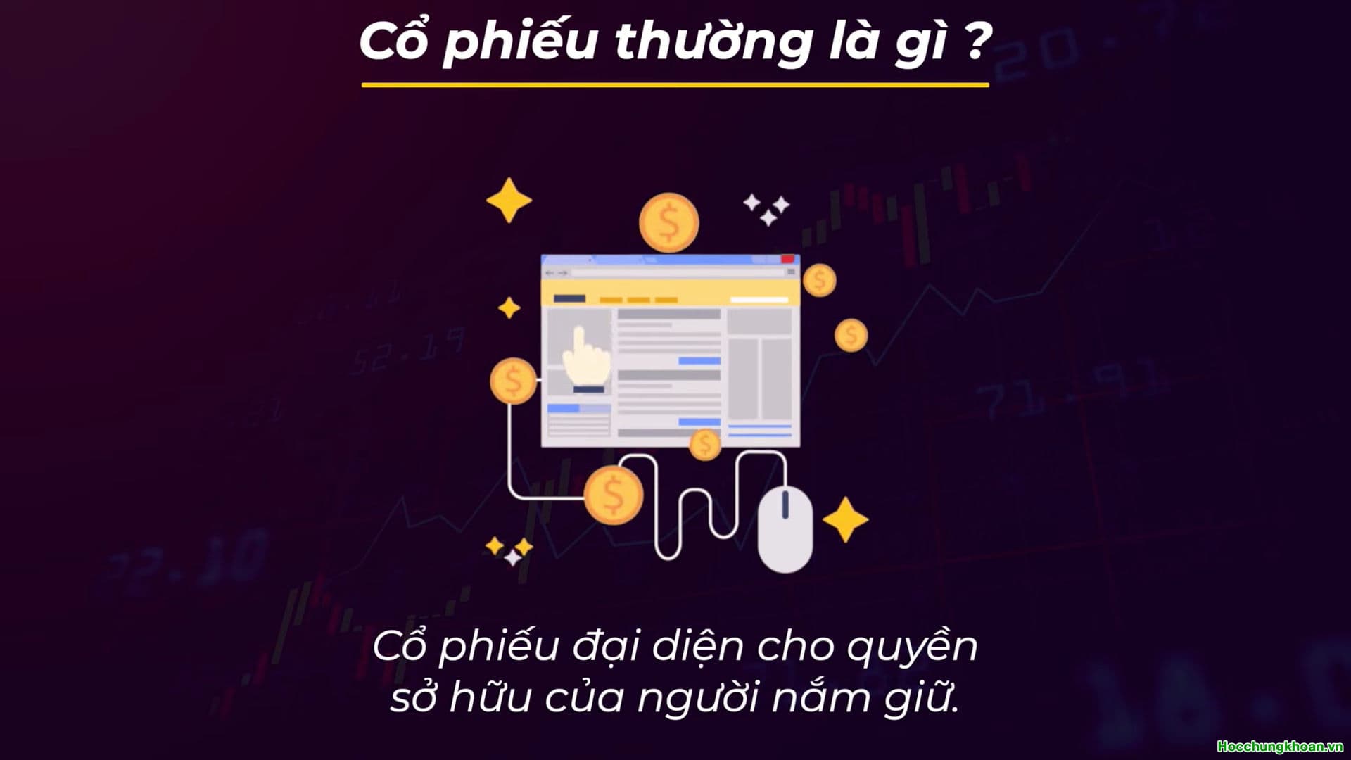 CỔ PHIẾU THƯỜNG LÀ GÌ? - Ảnh 1