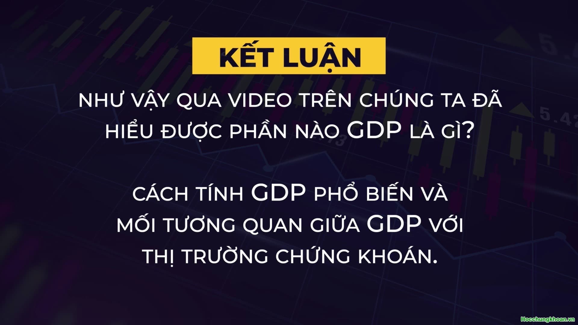 GDP là gì? Ảnh hưởng của GDP lên thị trường chứng khoán? - Ảnh 9