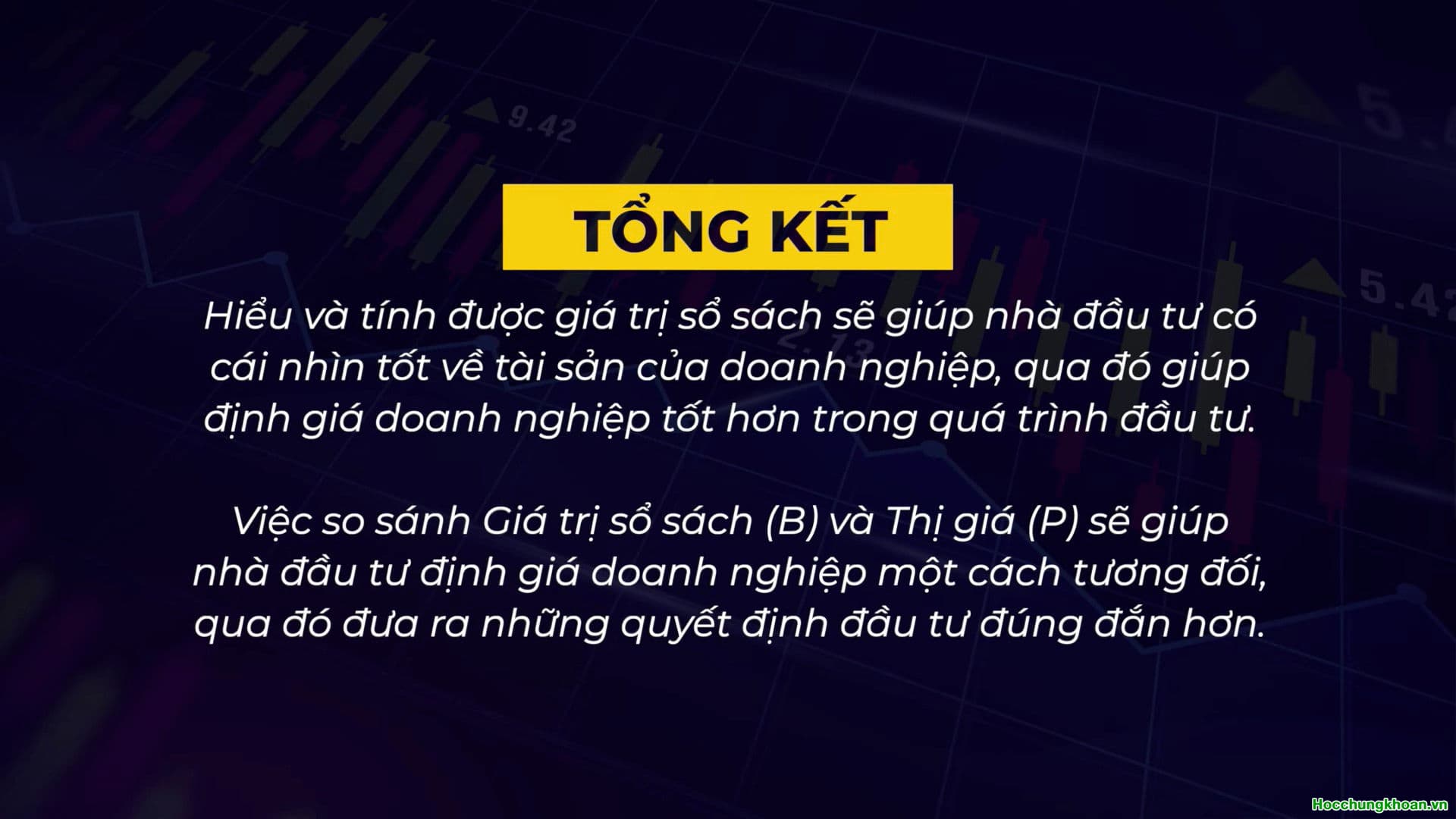 GIÁ TRỊ SỔ SÁCH (B-Book Value) và GIÁ TRỊ THỊ TRƯỜNG (P-Market Value) - Ảnh 8