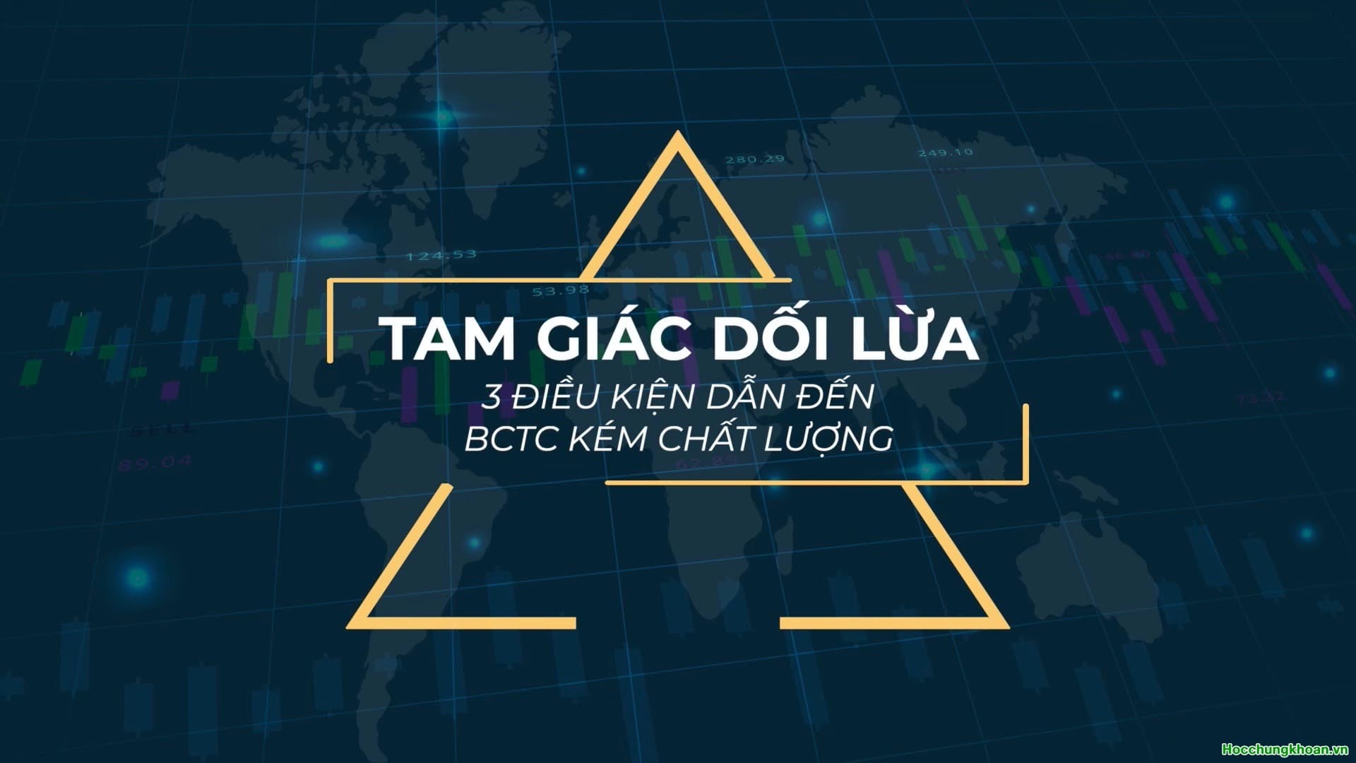 3 ĐIỀU KIỆN DẪN ĐẾN BCTC KÉM CHẤT LƯỢNG