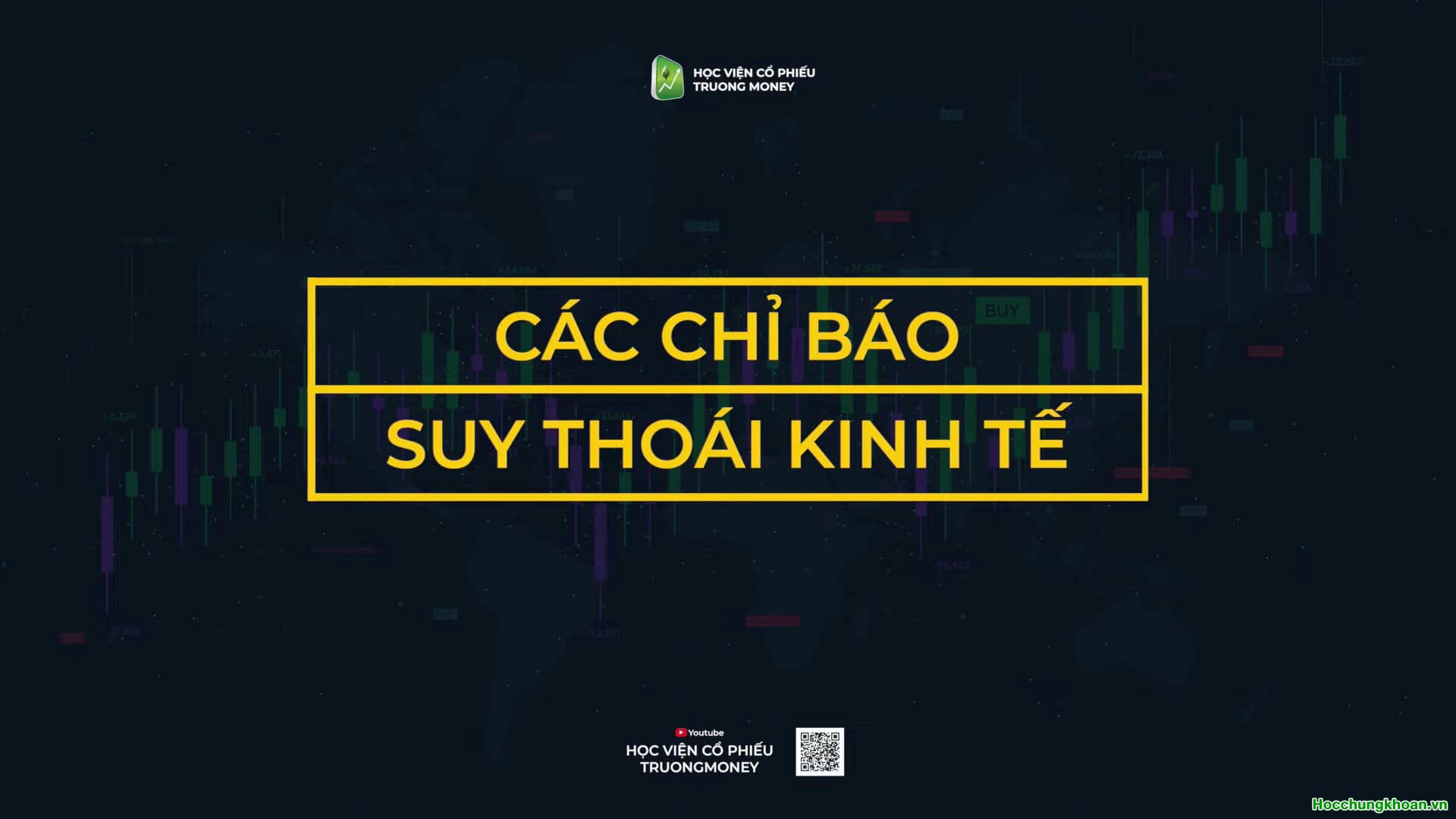 CÁC CHỈ BÁO SUY THOÁI KINH TẾ