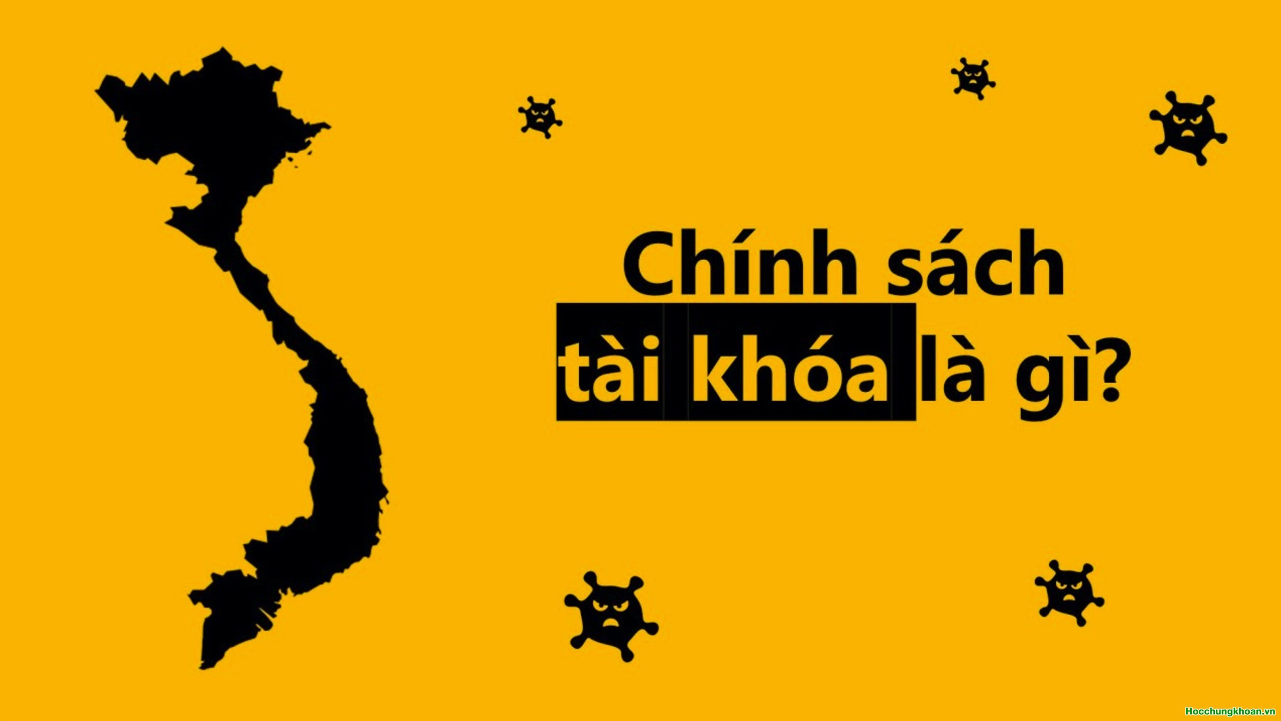 Chính sách tài khoá là gì? Chính sách tài khoá tác động đến nền kinh tế như thế nào?