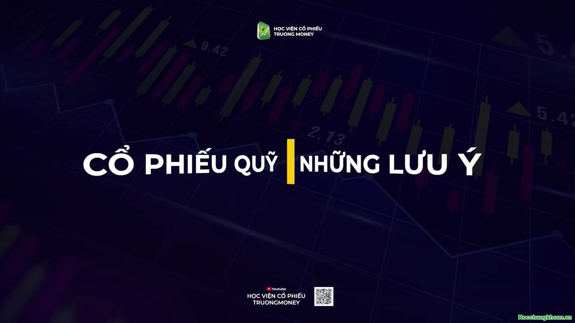 CỔ PHIẾU QUỸ VÀ NHỮNG LƯU Ý
