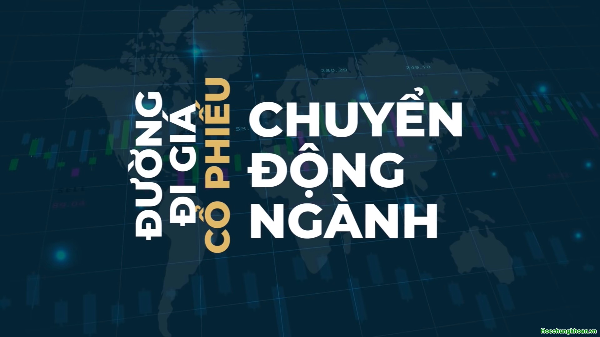 Đường đi giá của cổ phiếu chuyển động ngành