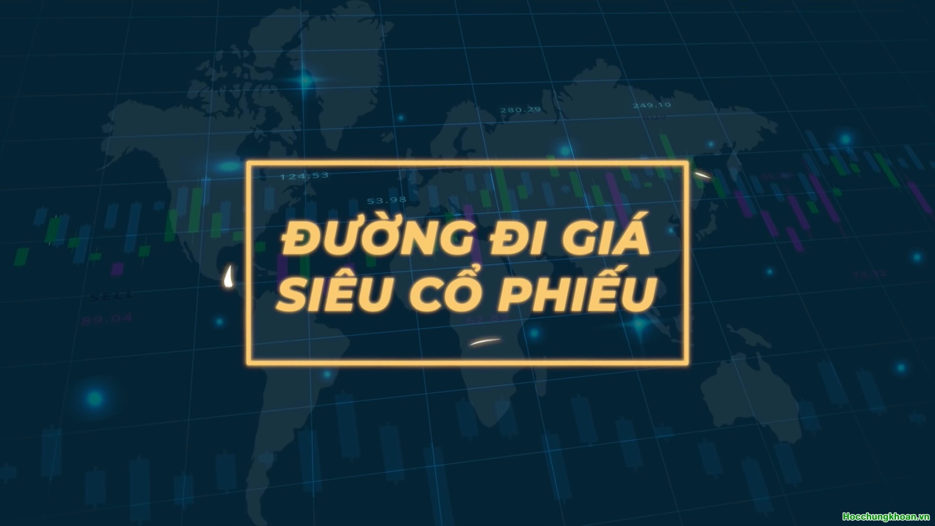 Đường đi giá của siêu cổ phiếu