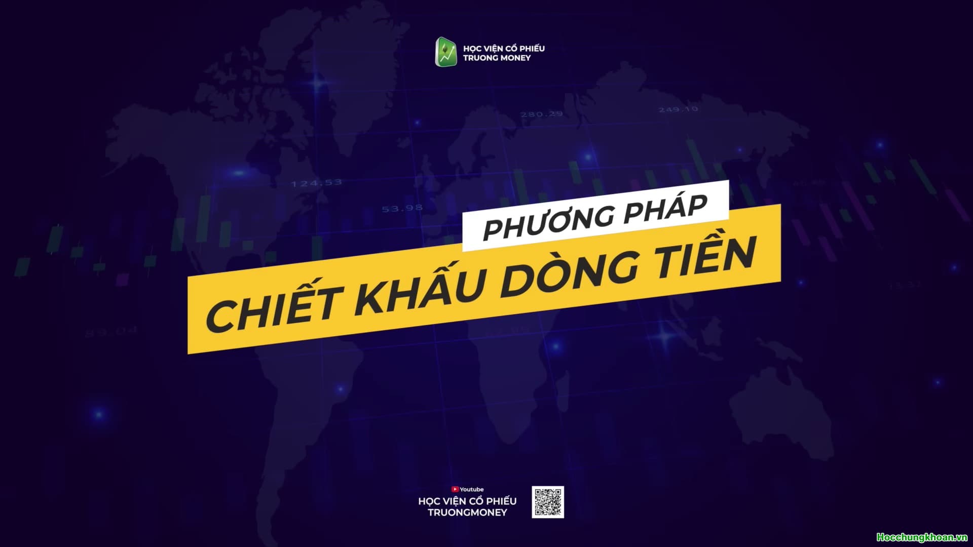 PHƯƠNG PHÁP CHIẾT KHẤU DÒNG TIỀN