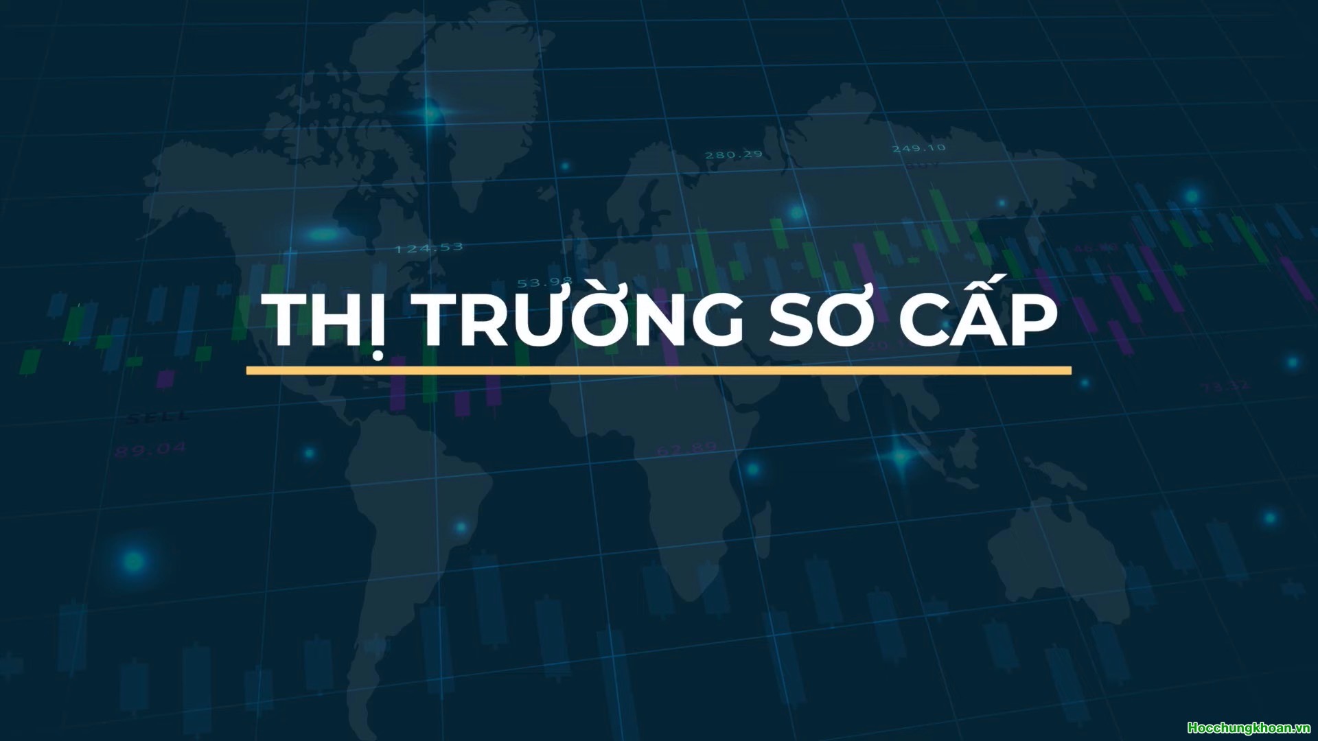 THỊ TRƯỜNG SƠ CẤP LÀ GÌ?