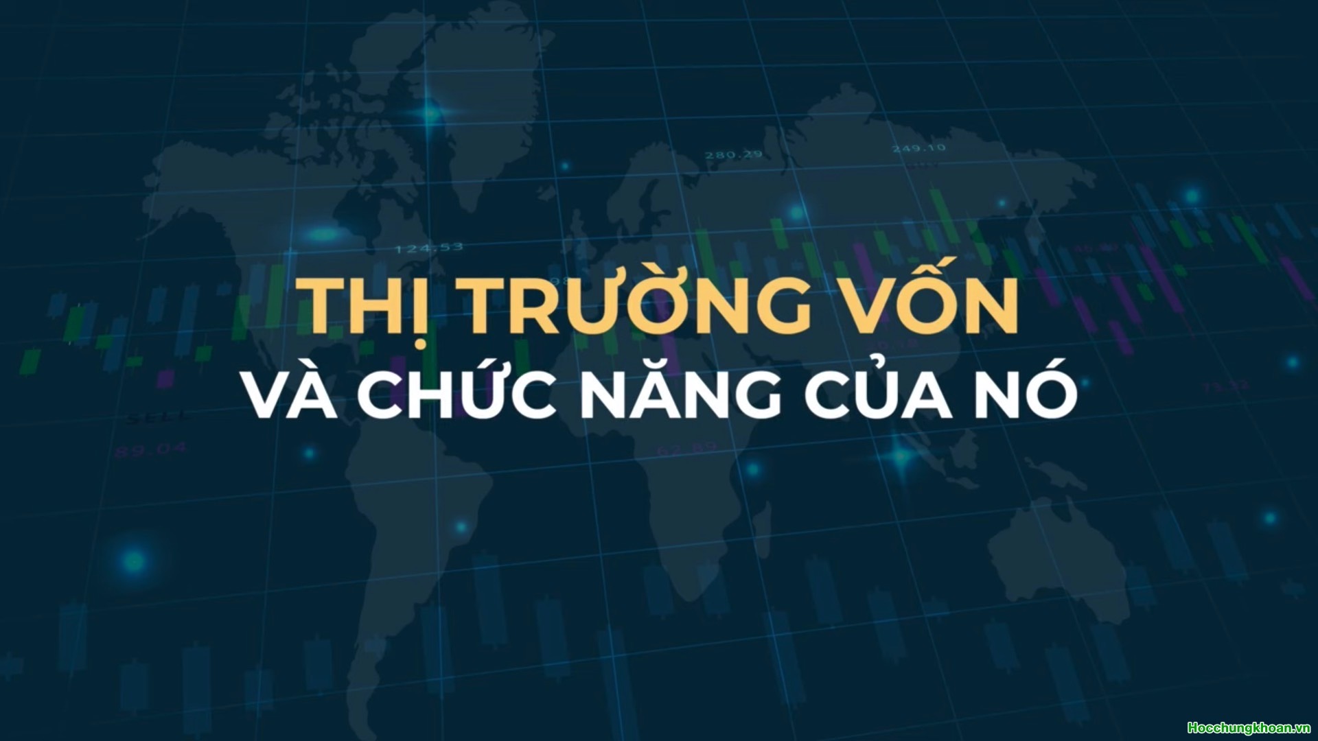 THỊ TRƯỜNG VỐN LÀ GÌ?