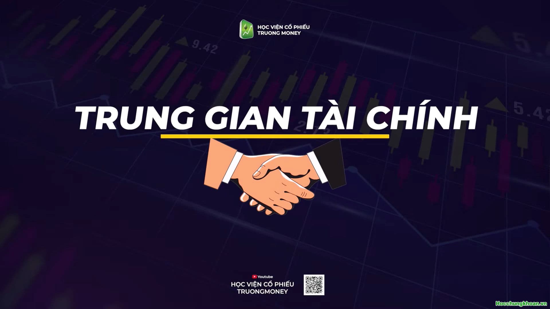 TÌM HIỂU CÁC TRUNG GIAN TÀI CHÍNH