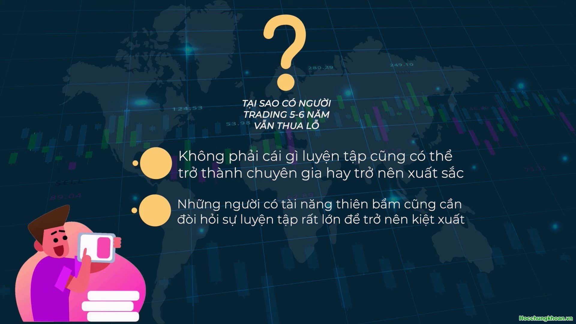 QUY TẮC 10.000 GIỜ TRONG ĐẦU TƯ CHỨNG KHOÁN - Ảnh 6
