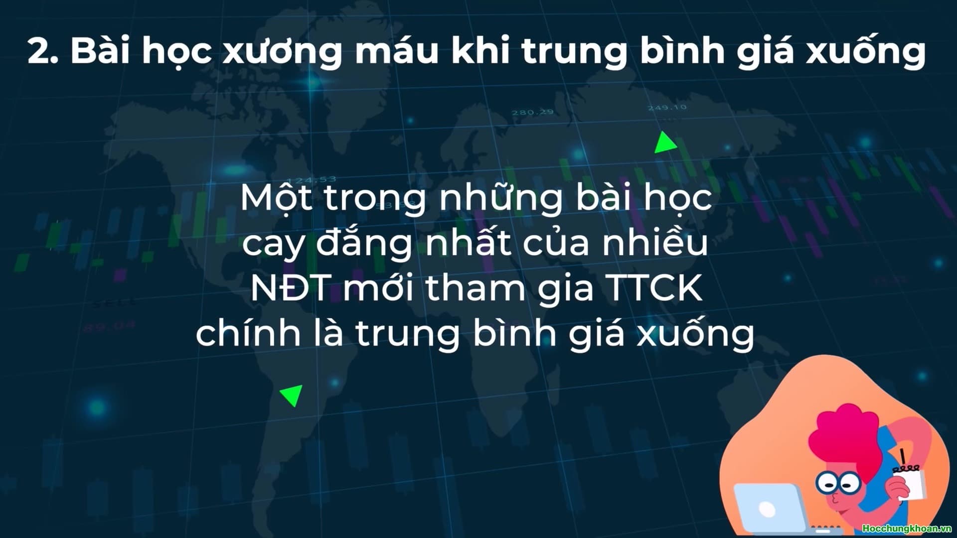 Sai lầm nghiêm trọng khi mua trung bình giá xuống? - Ảnh 3
