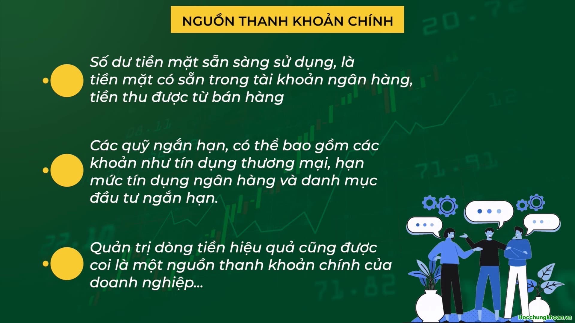 Thanh khoản doanh nghiệp đến từ đâu? - Ảnh 10