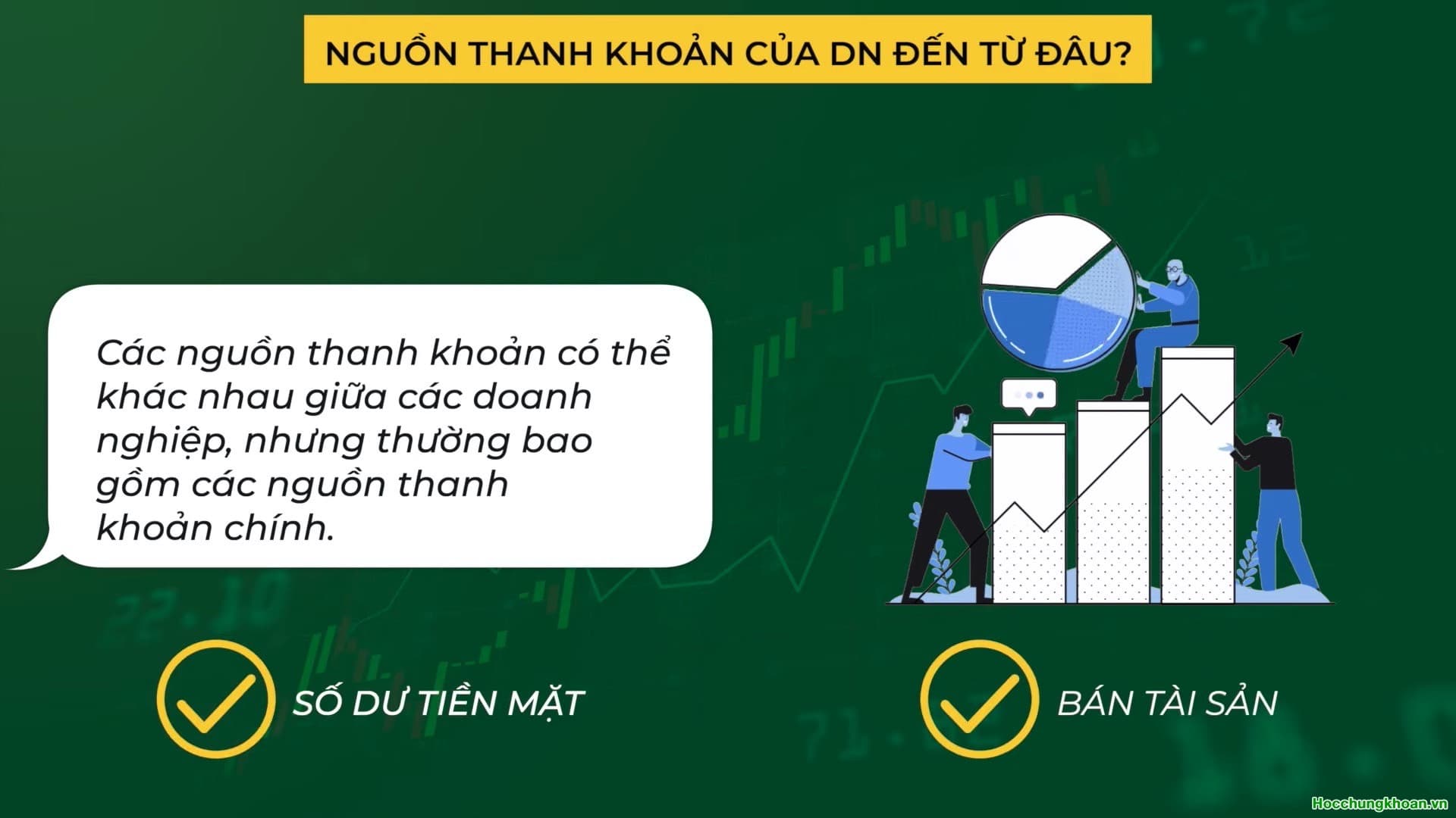 Thanh khoản doanh nghiệp đến từ đâu? - Ảnh 8