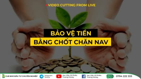 BẢO VỆ TIỀN BẰNG CHỐT CHẶN NAV