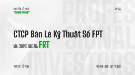 CTCP Bán lẻ Kỹ thuật số FPT - FRT