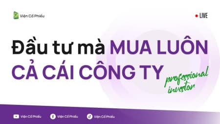 Đầu tư mà mua luôn cả cái công ty