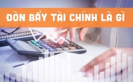 Đòn bẩy tài chính là gì?