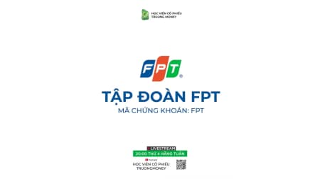 FPT - CỔ PHIẾU TĂNG TRƯỞNG BỀN VỮNG