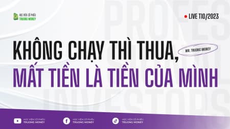 KHÔNG CHẠY THÌ THUA, MẤT TIỀN LÀ TIỀN CỦA MÌNH?