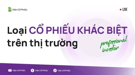 Loại cổ phiếu khác biệt trên thị trường
