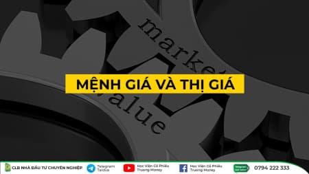 MỆNH GIÁ & THỊ GIÁ