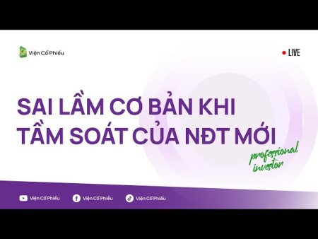 Sai lầm cơ bản khi tầm soát của NĐT mới