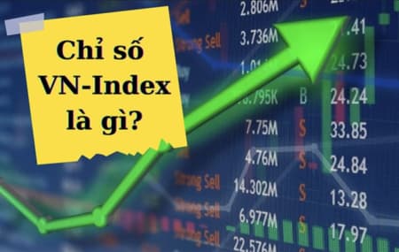 VN-Index là gì? VN30-Index là gì? Cách tính chỉ số VN-Index, VN30-Index